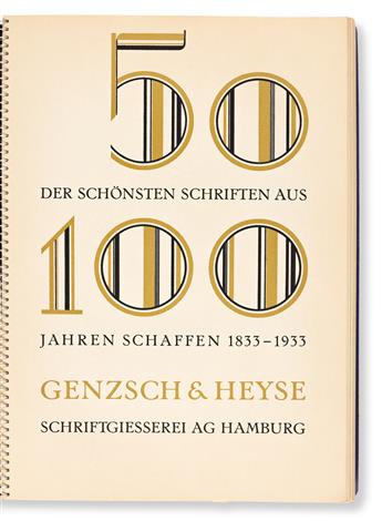 [SPECIMEN BOOK--GENZSCH & HEYSE, HAMBURG]. 50 der Schönsten Schriften aus 100 Jahren Schaffen 1833-1933. Hamburg: Genzsch & Heyse, 1933